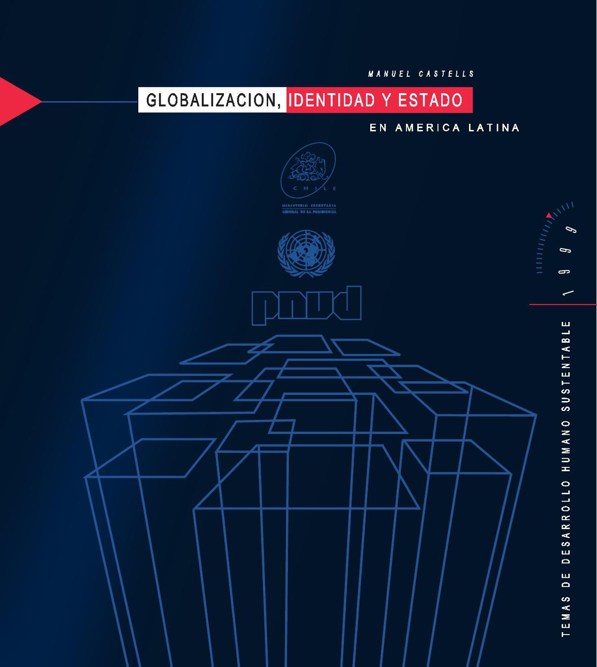 Globalización, identidad y Estado en América Latina